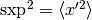 \text{sxp}^2 = \langle x'^2 \rangle